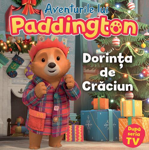 Aventurile lui Paddington. Dorinta de craciun